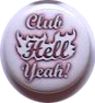 Club Hell Yeah! Badge