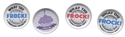 What The Frock Comedy badges